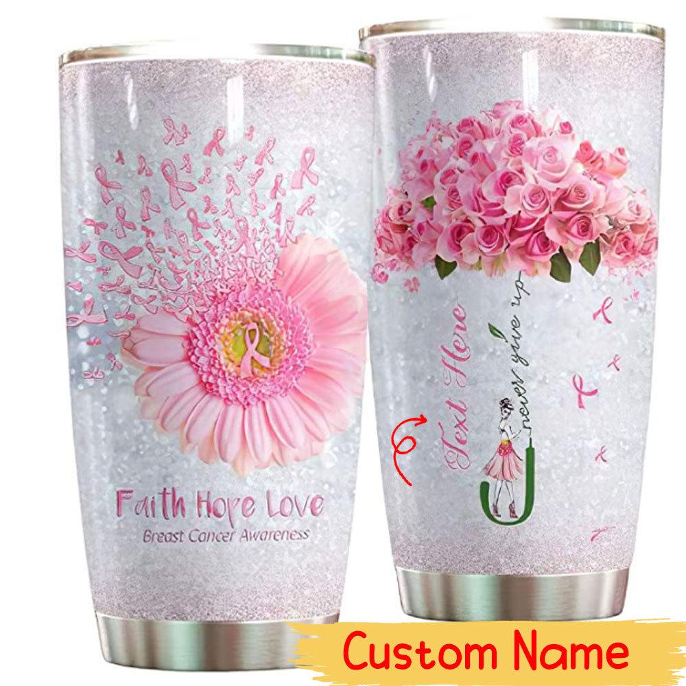 Keep Your Head Up Breast Cancer Awareness Tumbler 