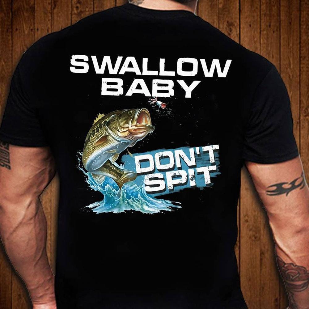 Swallow baby don't spit carp fishing shirt