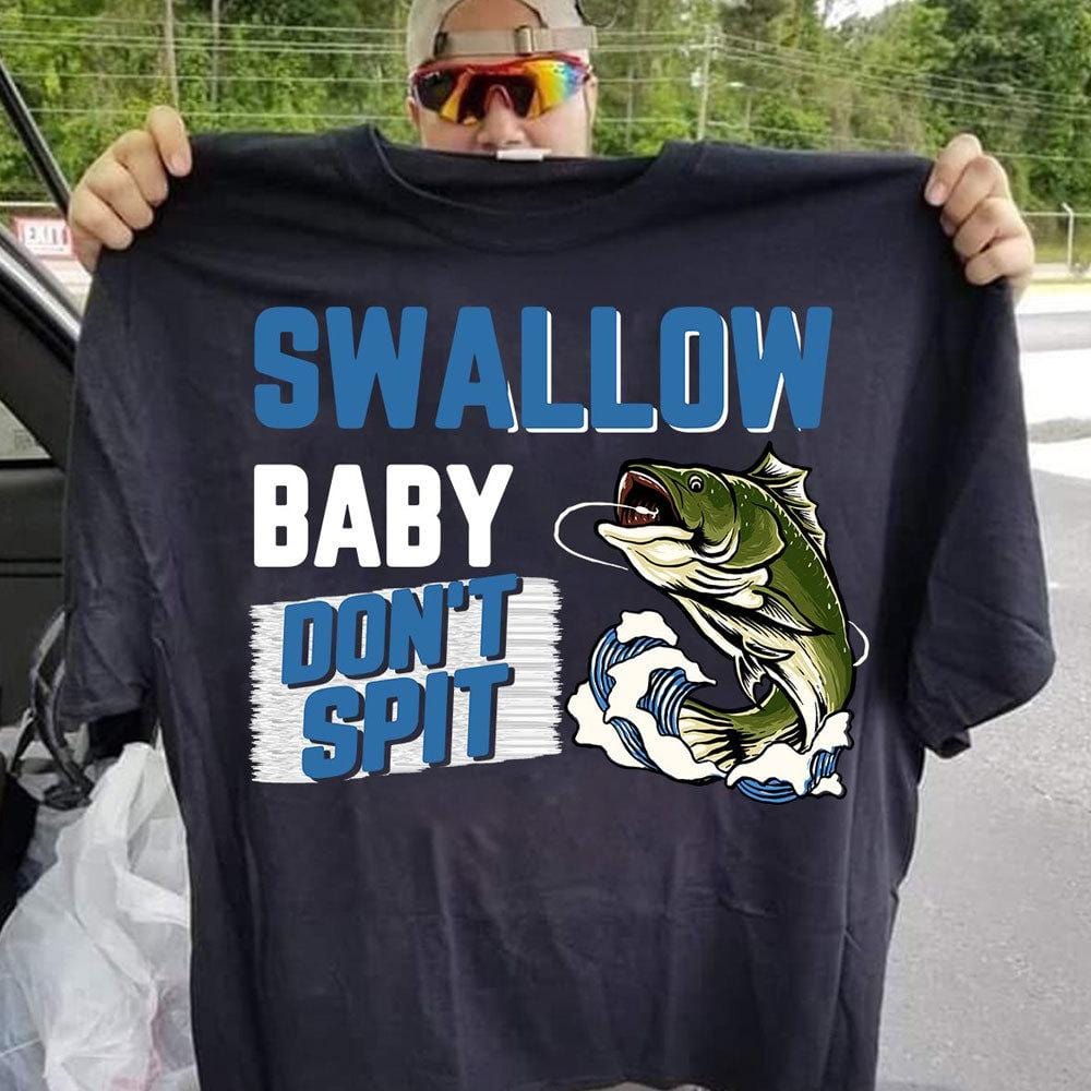 Swallow Baby, Don't Spit - Fishing T-Shirt, Light Blue / 2XL