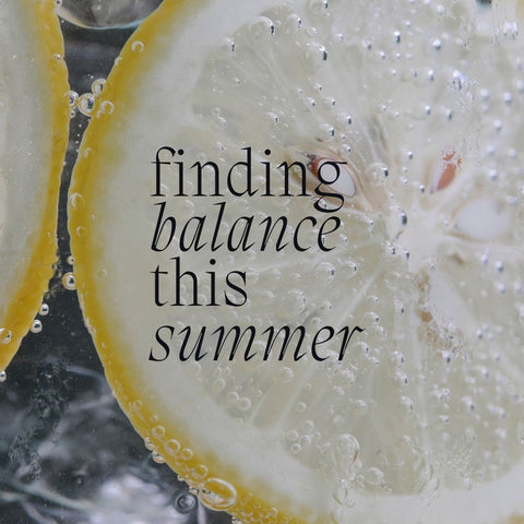 lemon and salt water for balance this summer