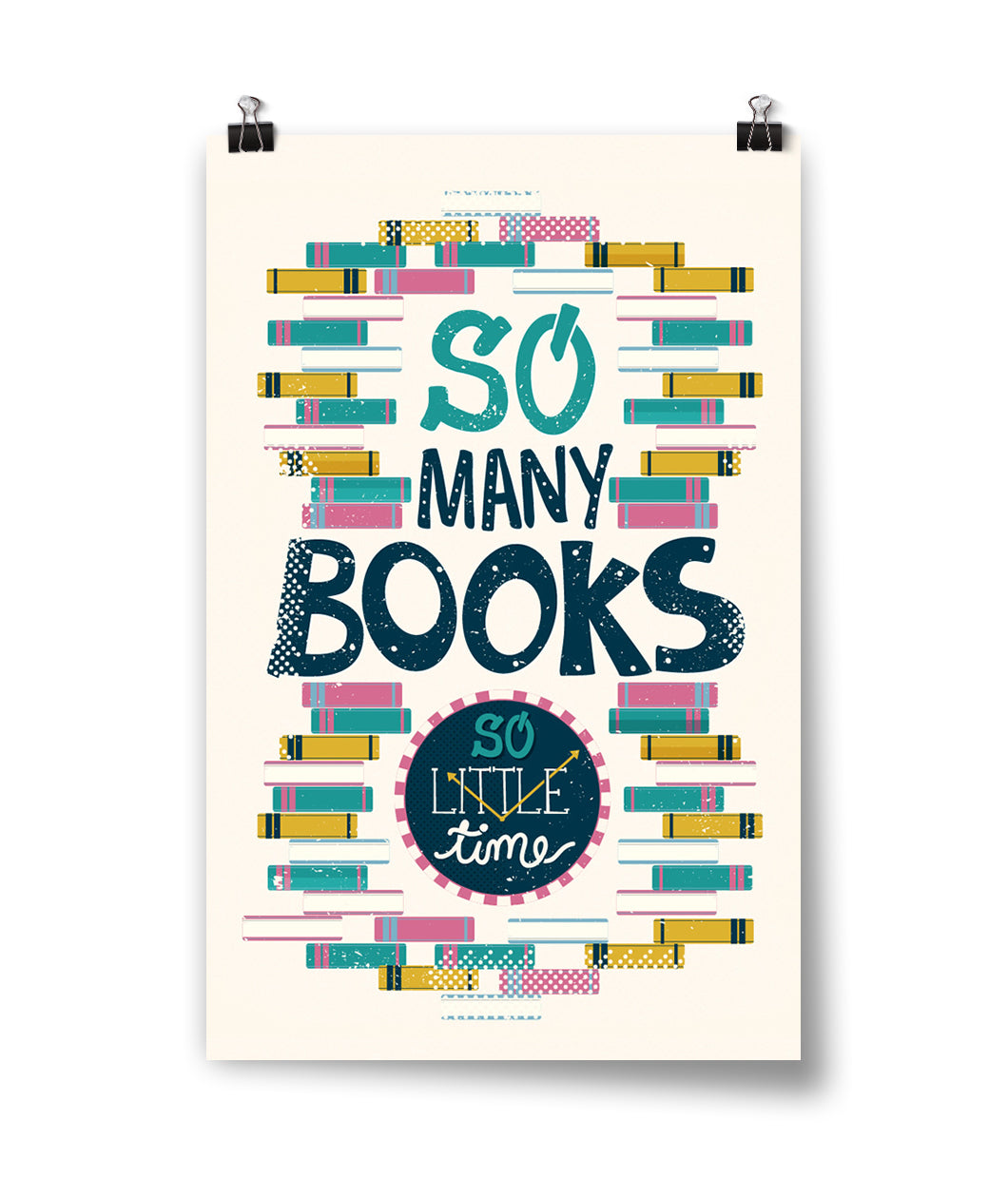 Download So Many Books, So Little Time Poster - DFTBA