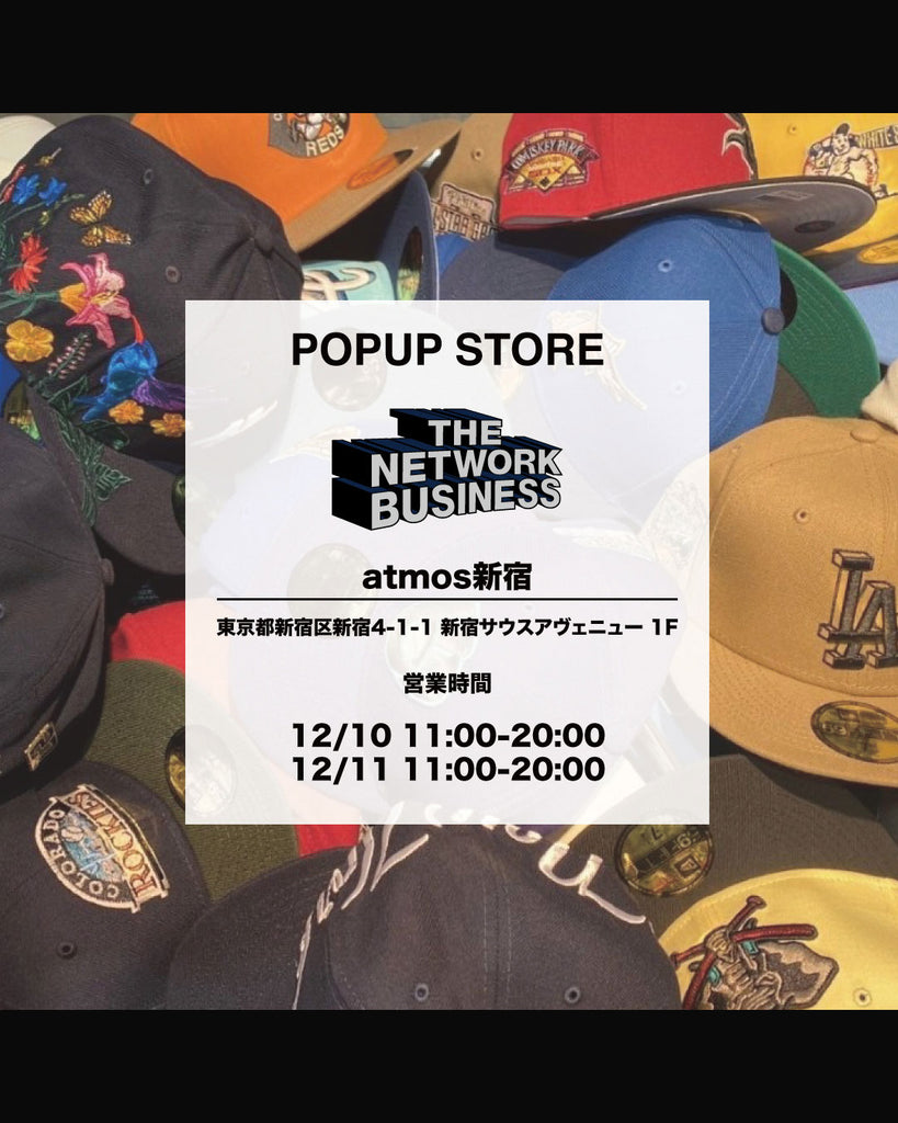 12/10(SAT) - 12/11(SUN) NEWERA OUTFIT SELECTED BY TNB POP UP@atmos ...