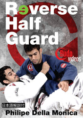 Reverse half guard DVD by Philipe Della Monica BJJ