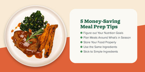 5 tips to save money while meal prepping