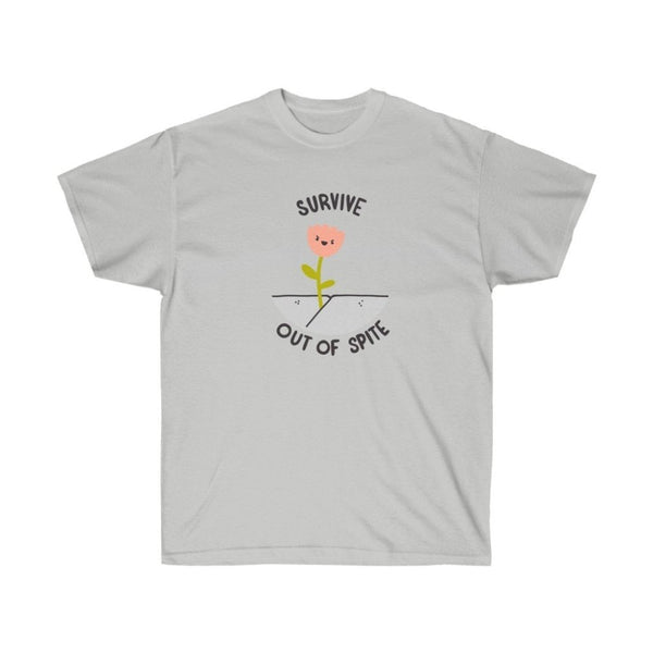 Survive Out of Spite - T-Shirt - Just Peachy Goods