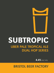 Subtropic - Bristol Beer Factory