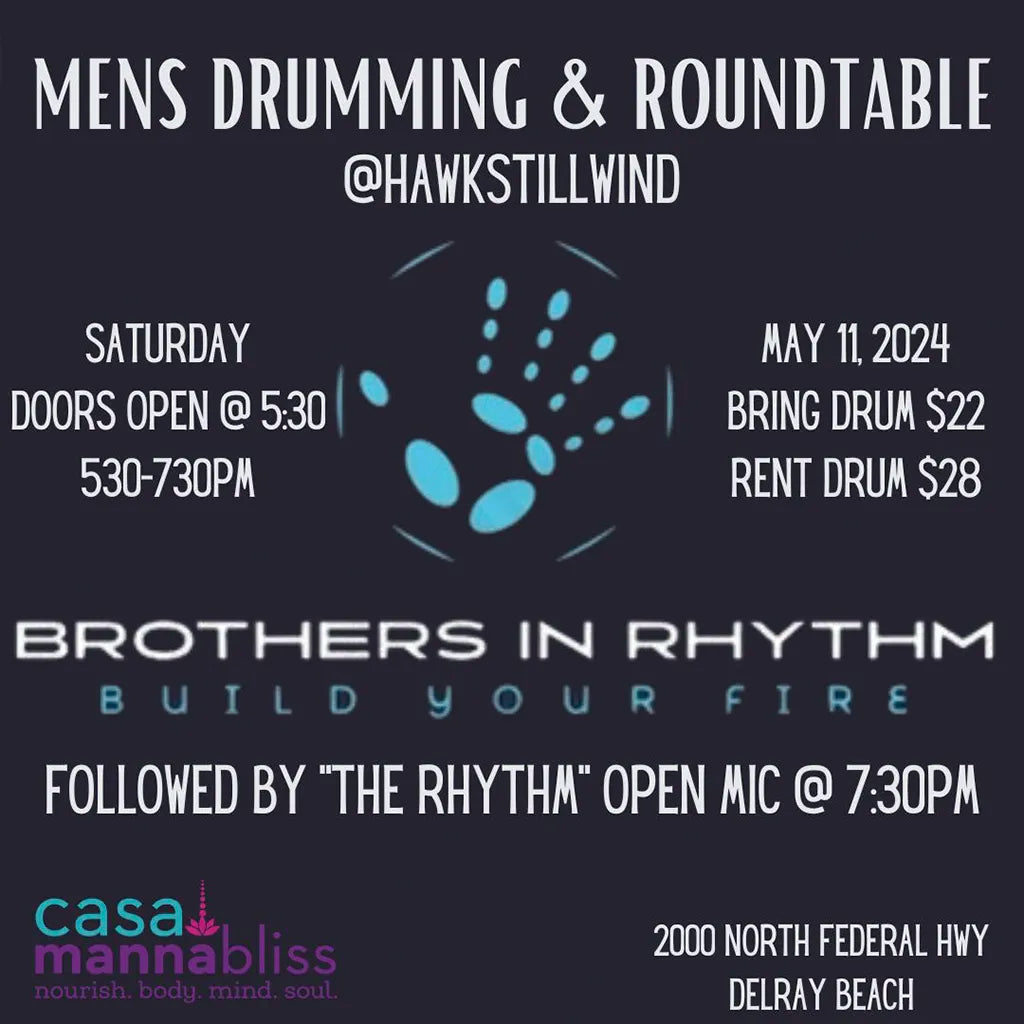Brothers In Rhythm Mens Drumming & RoundTable with Hawk Stillwind