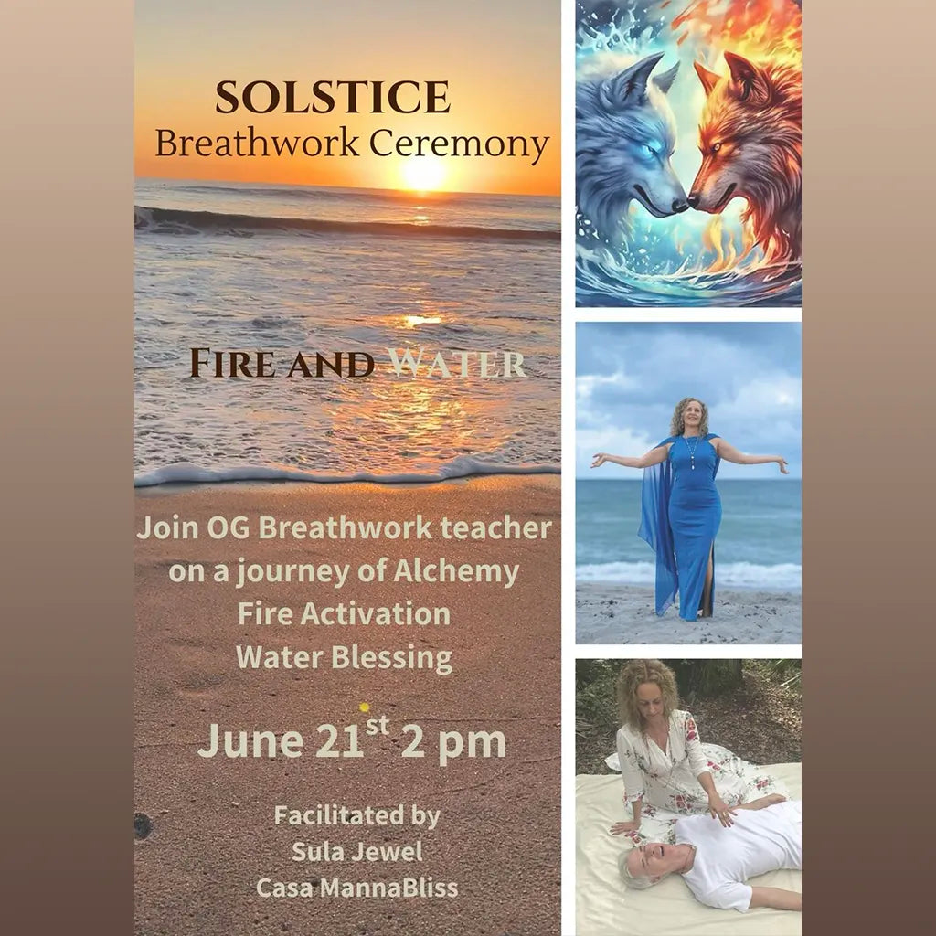 SOLSTICE- Fire and Water Breathwork Ceremony with Sula Jewel Depaula