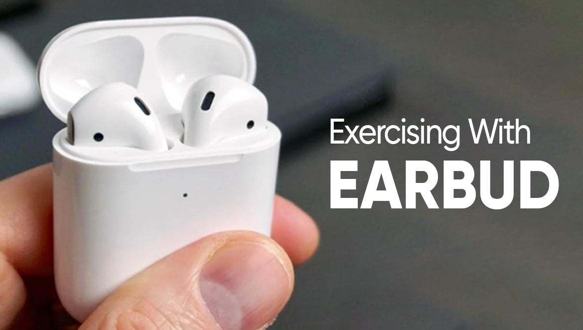 Exercising With Earbuds – Audionic