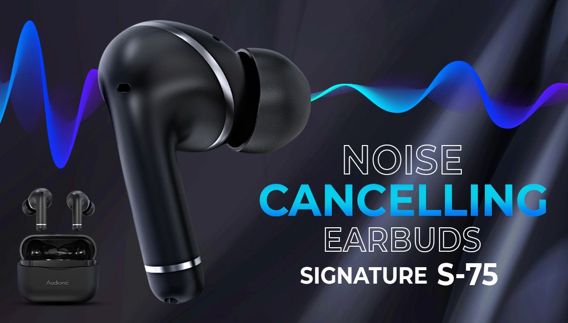 Audionic Signature S 75 Noise Cancelling Earbuds