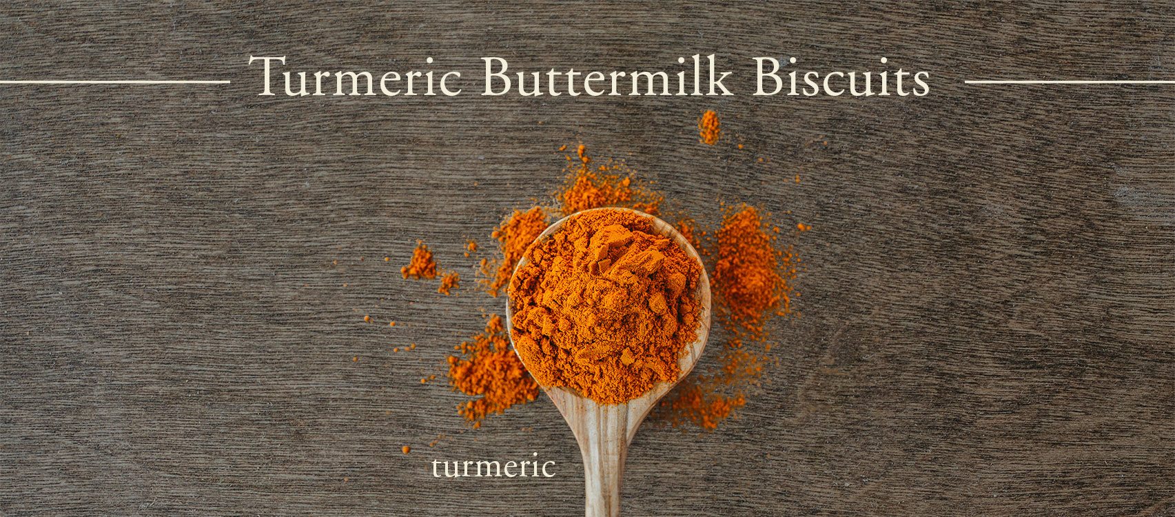 Turmeric Buttermilk Buscuits