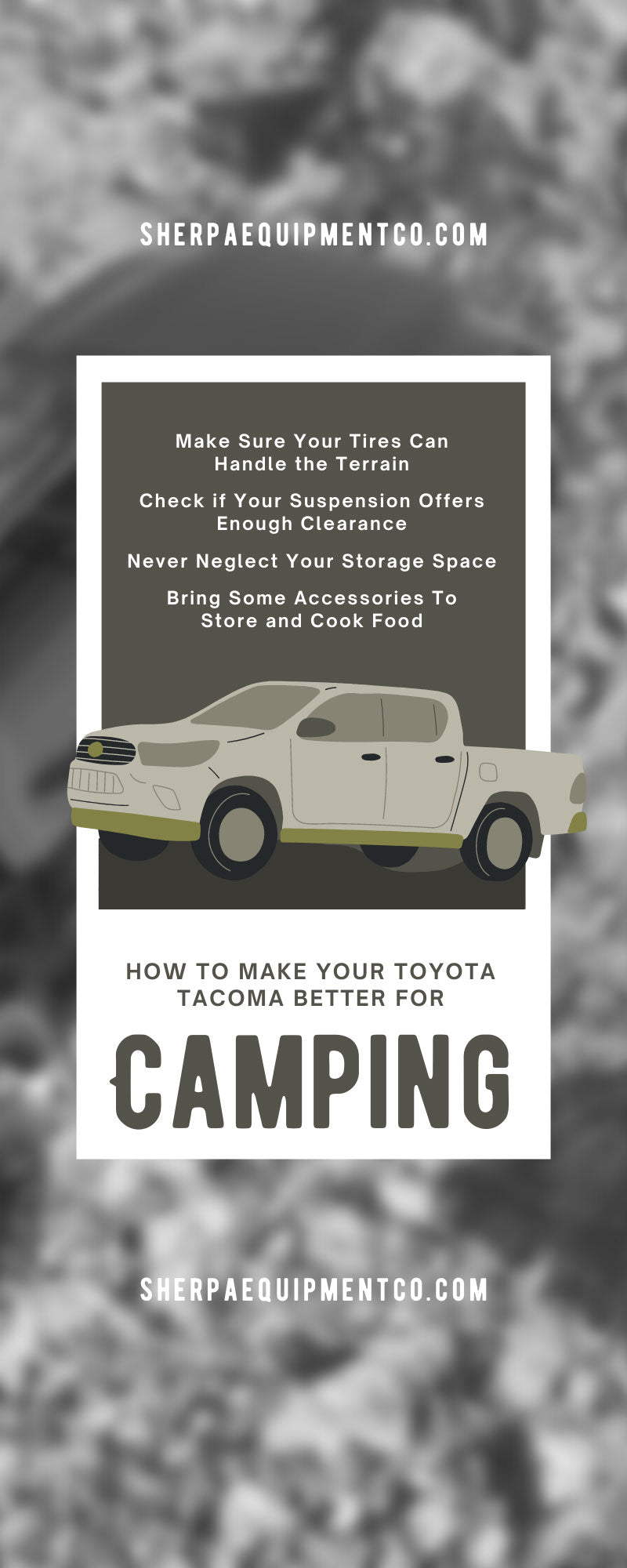 How To Make Your Toyota Tacoma Better for Camping