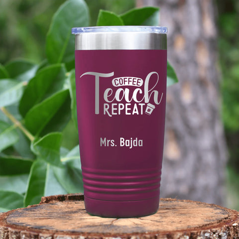 coffee teach repeat tumbler