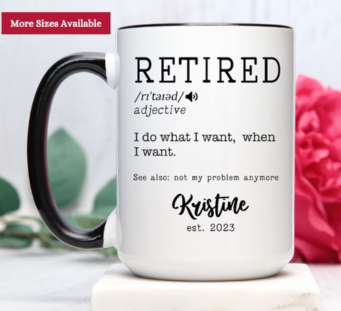 Personalized Retired Coffee Mug