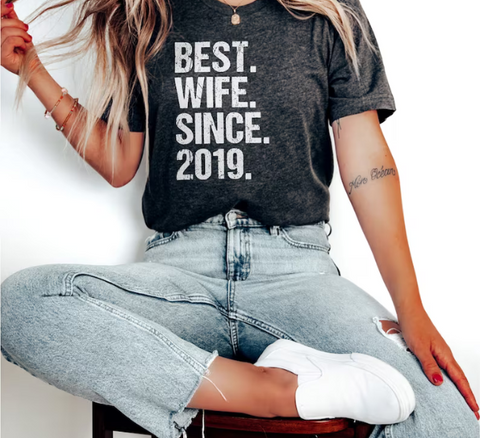 Best Wife T-Shirt
