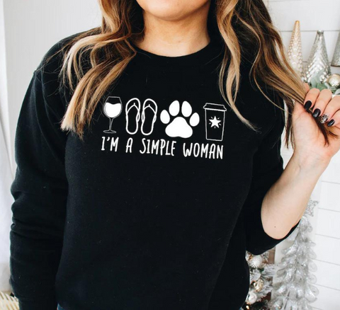 I Am a Simple Women Sweatshirt