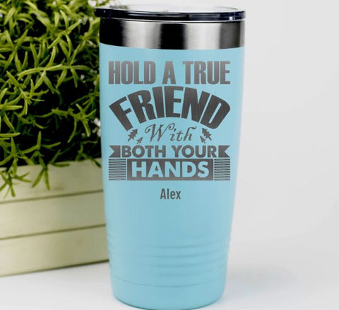 Hug Your Friend Tumbler