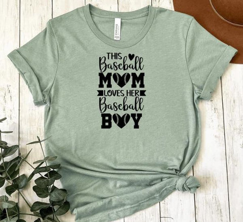 This Baseball Mom Loves Her Boy T-shirt