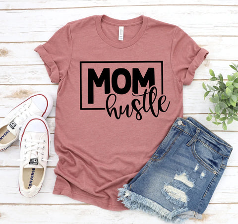 mom hustle shirt