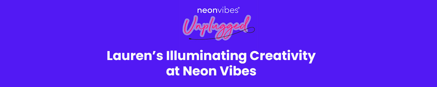 Neon Vibes Unplugged Banner Image - Lauren