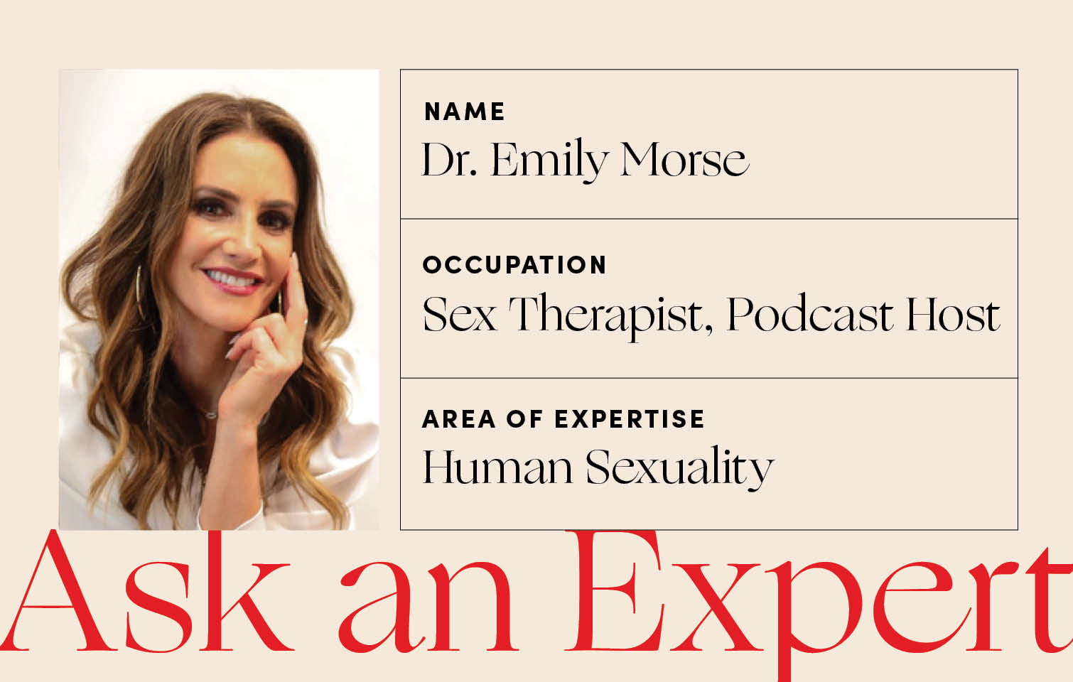 Dr. Emily Morse, Sex Expert for Womaness