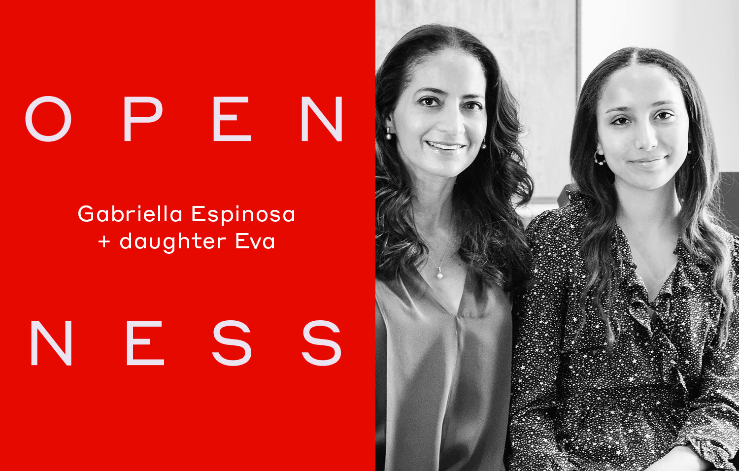 Gabriella Espinosa on Open Conversations between women for Womaness