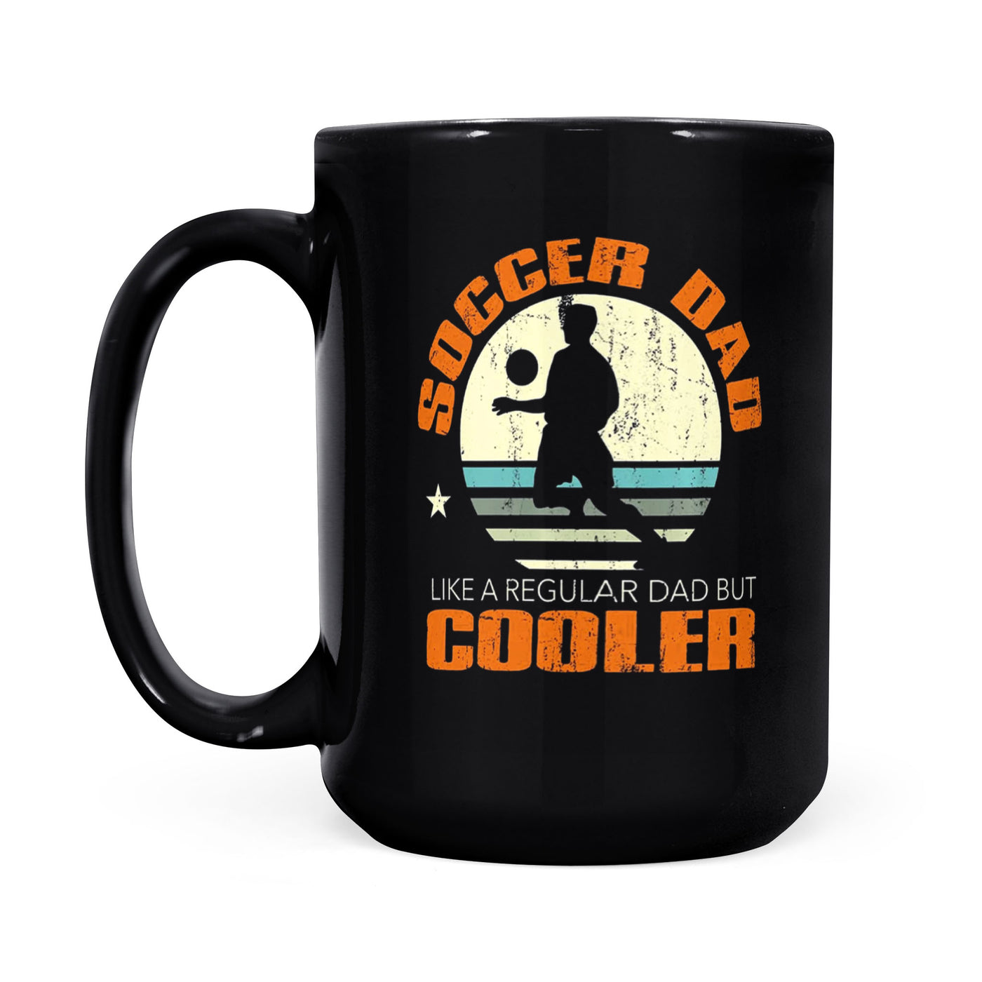 Gift For Sporting Dad - Father's Day Gift 2021 - Black Coffee Mug