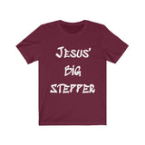Jesus Big Stepper Short Sleeve T-shirt