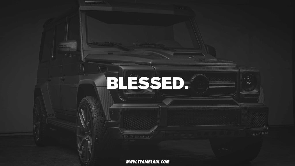 Blessed - Motivational Wallpaper - TEAMBLADI® - The Mentality Brand