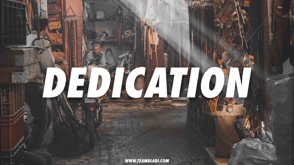 Was ist Dedication - Dedication Wallpaper - TEAMBLADI® - The Mentality Brand.jpg