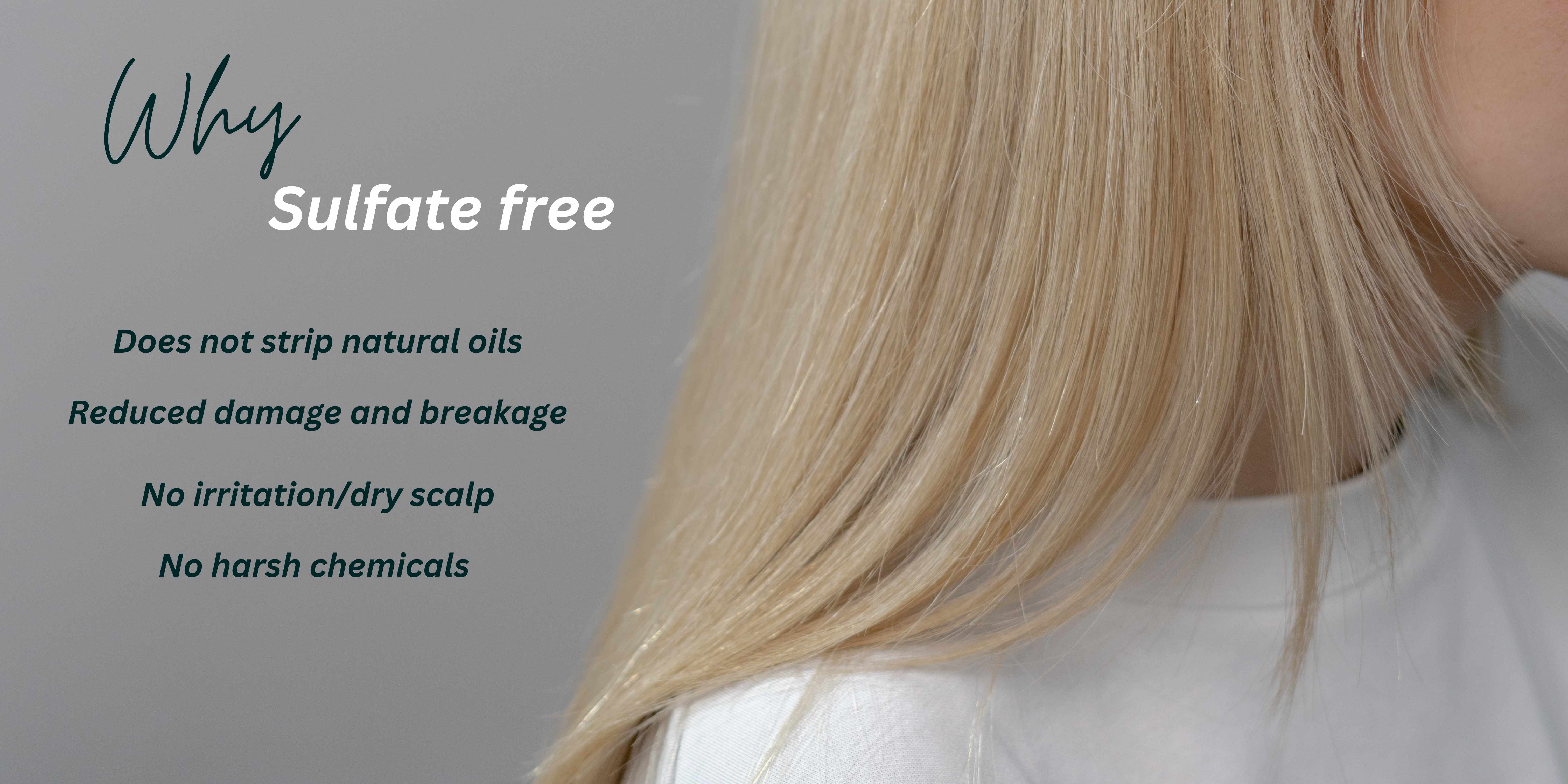 Why sulfate free shampoo is better