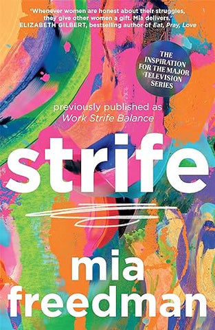 Strife by Mia Freedman