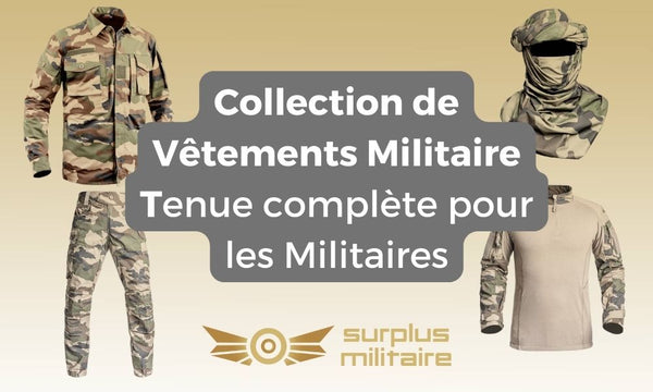 collections de vêtement militaire
