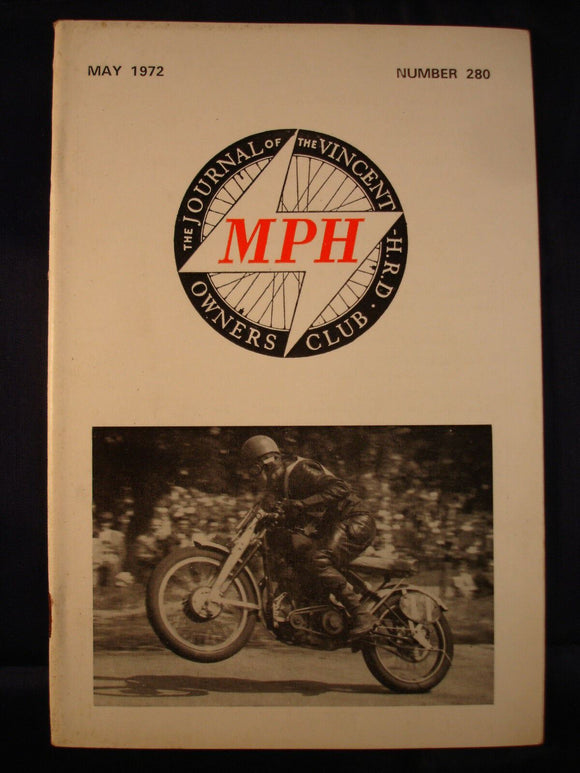 MPH - VOC - Vincent Owners club magazine - issue 280 - May 1972