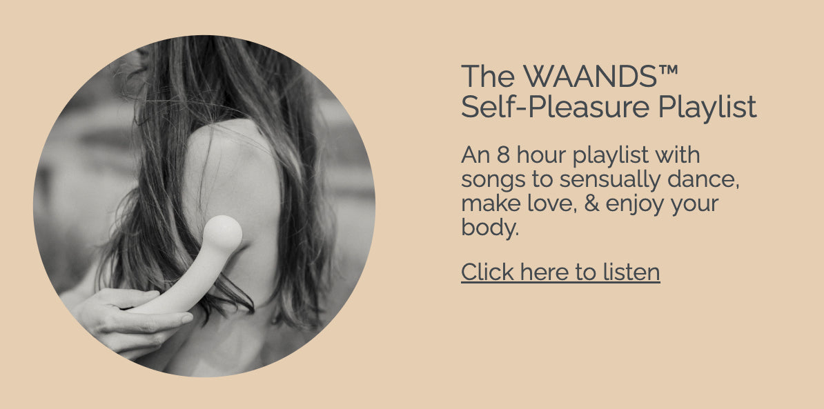 WAANDS™ Signature Self-Pleasure Playlist by Courtney Davis