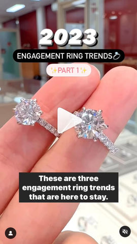 2023 Engagement Ring Trends