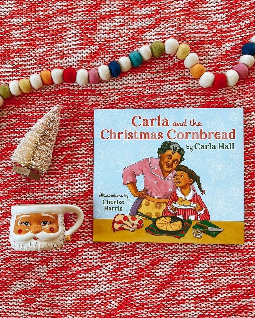 Carla and the Christmas Cornbread by Carla Hall