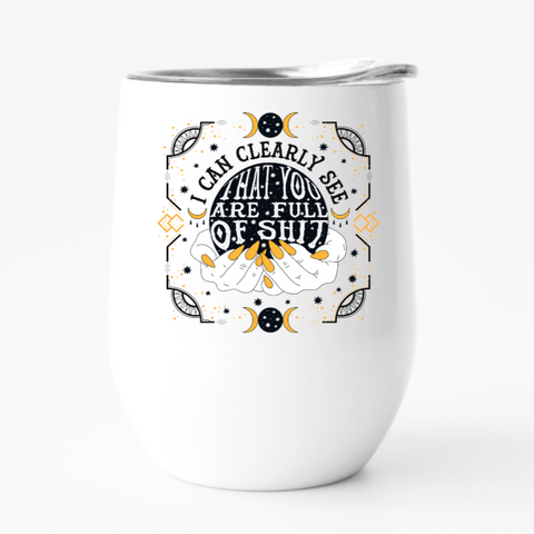 funny insulated wine tumbler with vinyl lettering