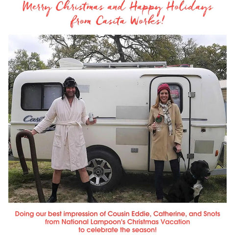 Image of Casita Works owners wishing customers Merry Christmas and Happy Holidays
