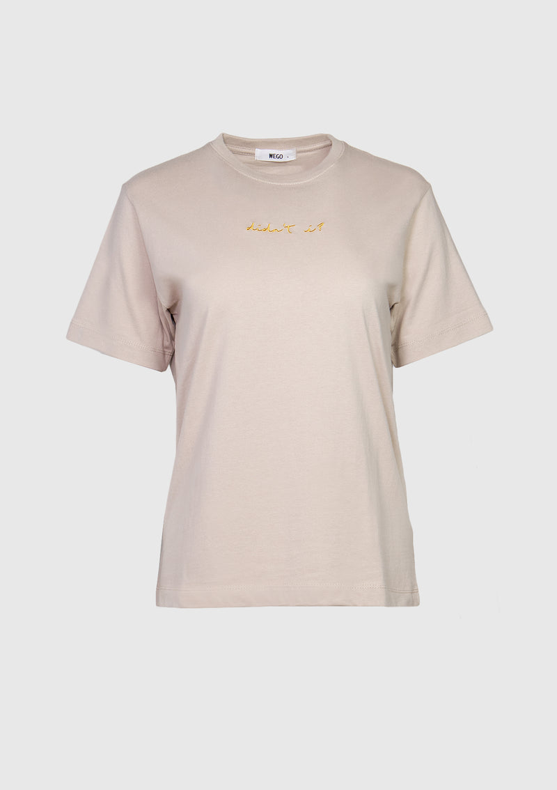 DIDN'T I Short Sleeve Embroidered Slogan Tee in Beige Other - LUMINE SINGAPORE