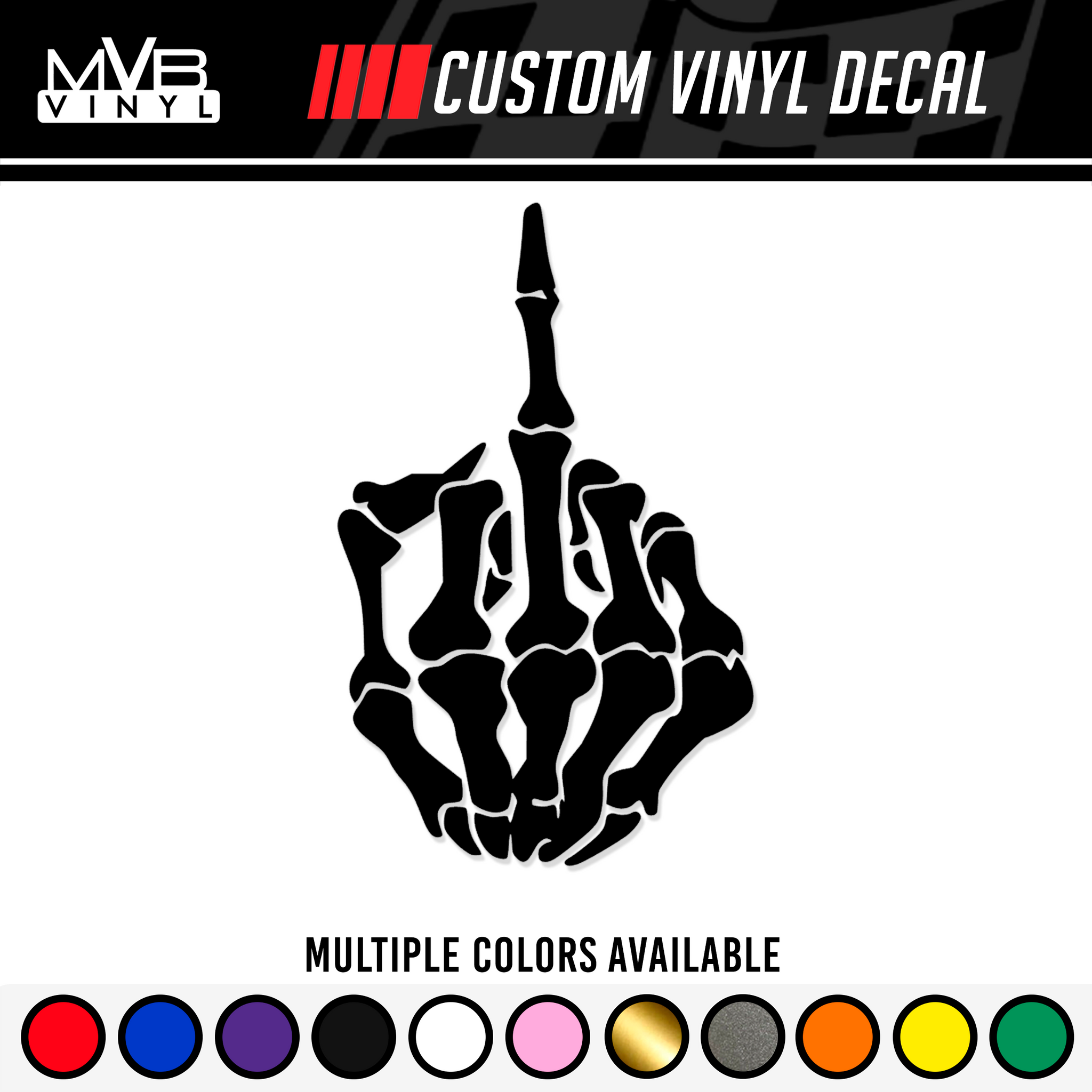 Skeleton Middle Finger Vinyl Decal Funny Car Truck Sticker Bone Skul Mvb Vinyl Creations