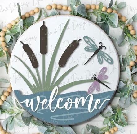 Welcome Dragonfly DIY Wood: Door Hanger Blank: 12" or 18"