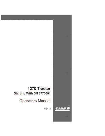 PDF Case IH Tractor 1270 Tractor SN 8770001 & Above Operator’s Manual 9-3174