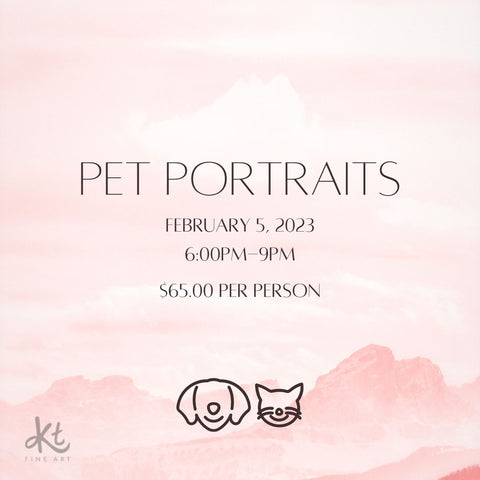 Pet Portraits, February 4, 2023 6:00pm