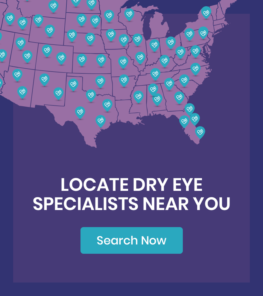 Locate Dry Eye Specialists Near You!