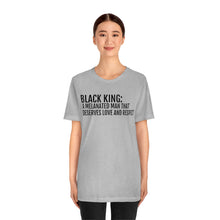Load image into Gallery viewer, Black King - Unisex Jersey Short Sleeve Tee
