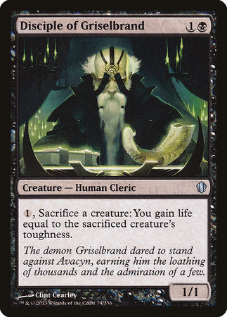 Disciple of Griselbrand [Commander 2013] | Sanctuary Gaming