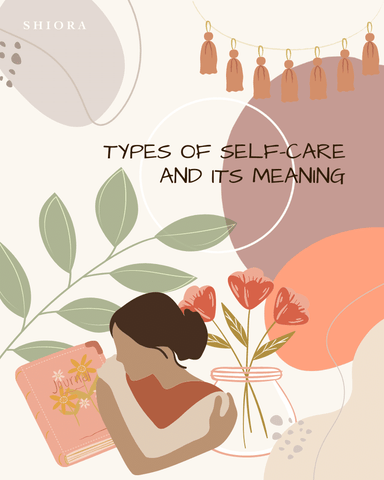 Types os self care and its meaning