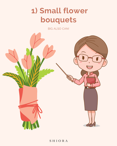  1) Small flower bouquets