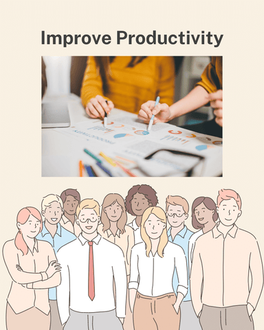 Improve Productivity